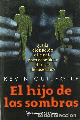 Libros: EL HIJO DE LAS SOMBRAS - Guilfoile,Kevin - Foto 1