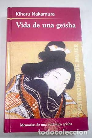 Libros: VIDA DE UNA GEISHA - Nakamura,Kiharu - Foto 1