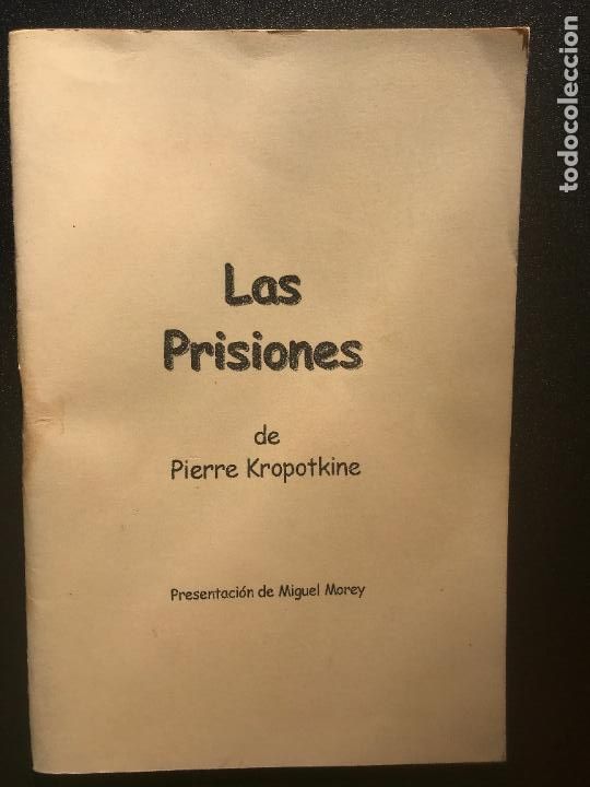 Libros: Pierre Kropotkine; Miguel Morey, prol. - Las prisiones - Foto 1