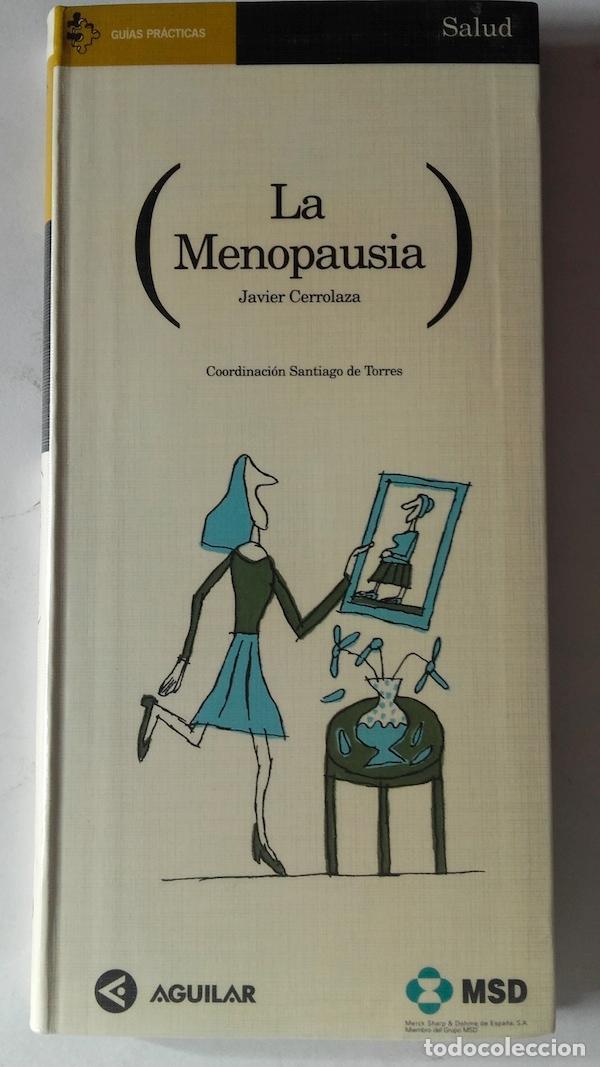 Libros: La menopausia - Javier Cerrolaza - Foto 1
