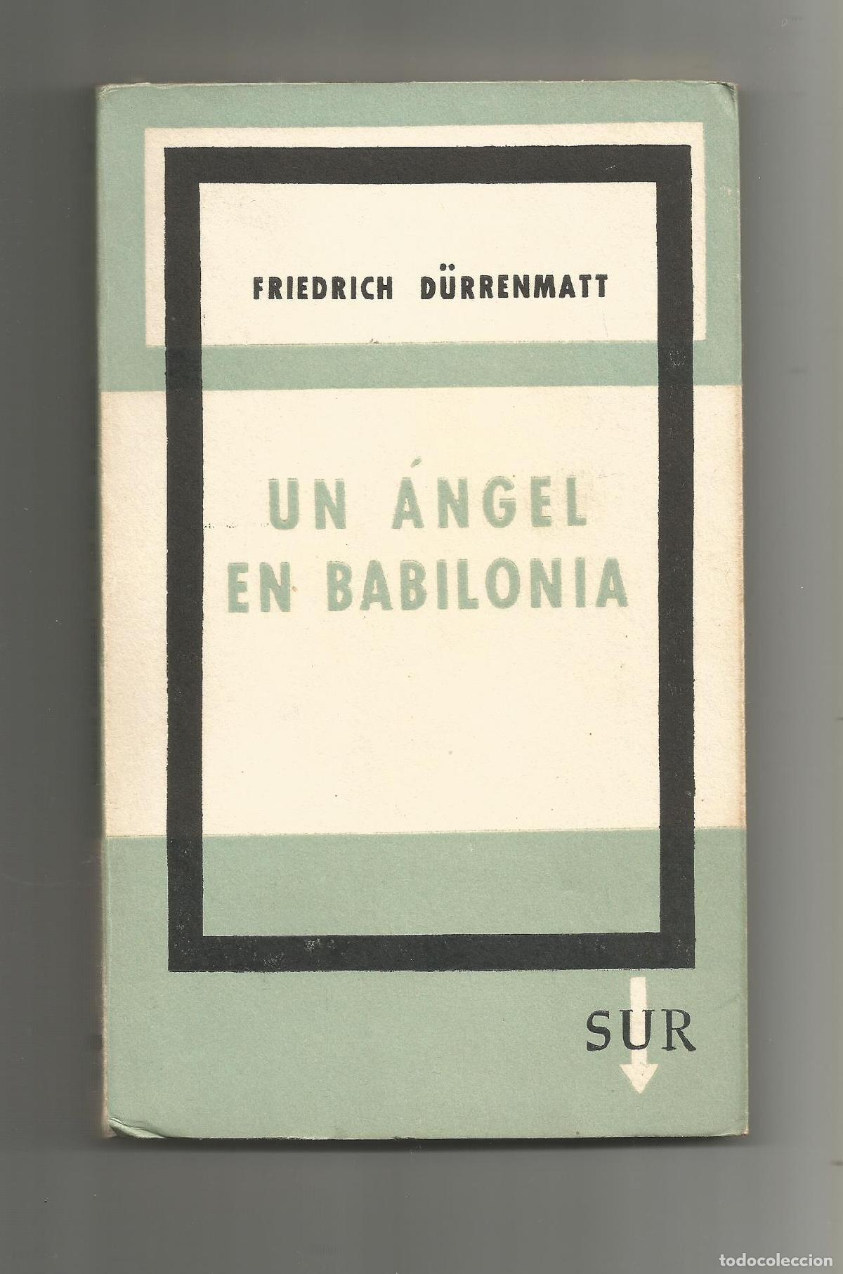 Libros: Un &aacute;ngel en Babilonia. - D&Uuml;RRENMATT, Friedrich: - Foto 1