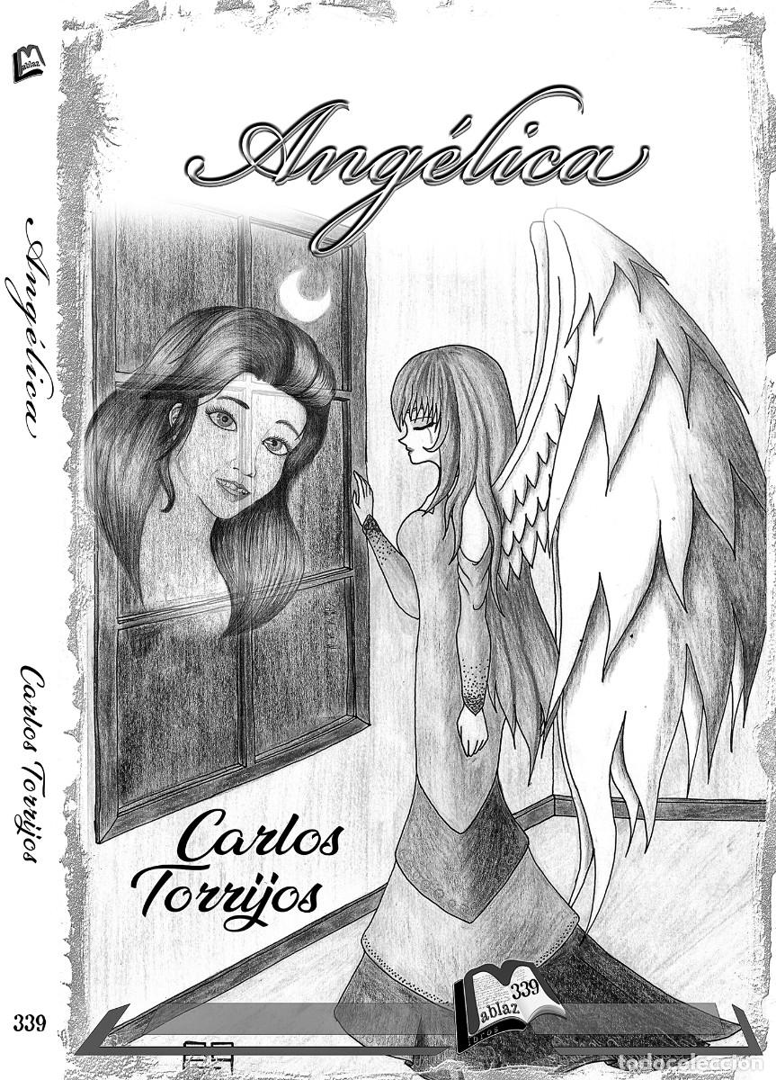 Libros: Ang&eacute;lica, de Carlos Torrijos - Foto 1