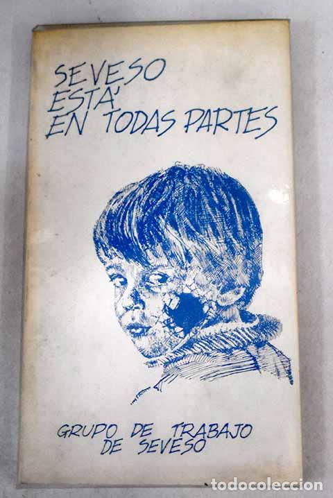 Libros: Seveso est&aacute; en todas partes - Foto 1