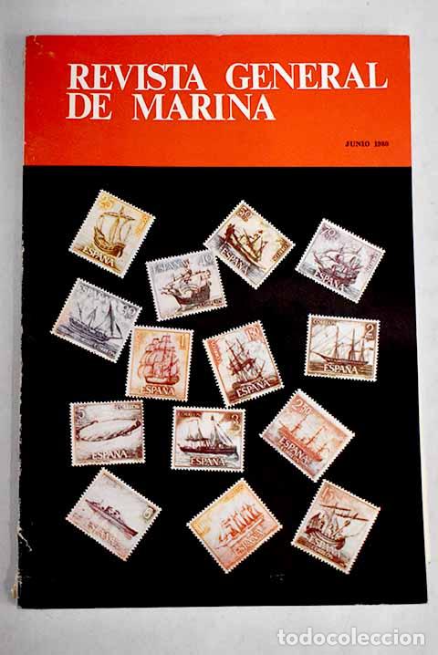 Libros: Revista General de Marina, tomo 198. Junio - Foto 1