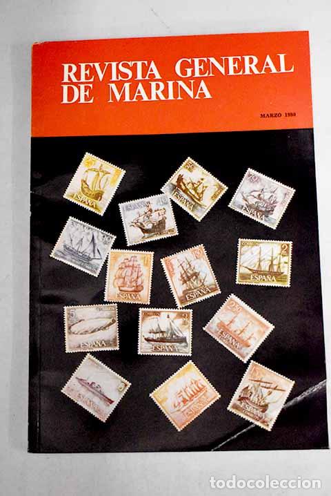 Libros: Revista General de Marina, tomo 198. Marzo - Foto 1