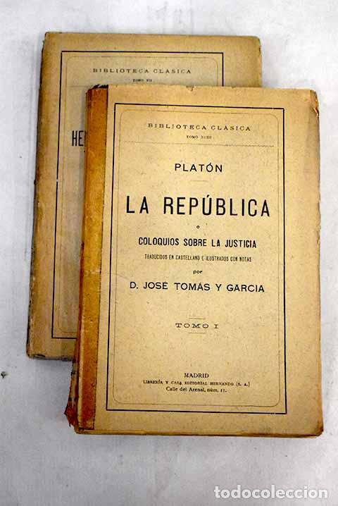 Libros: La rep&uacute;blica &oacute; coloquios sobre la justicia.- Plat&oacute;n - Foto 1