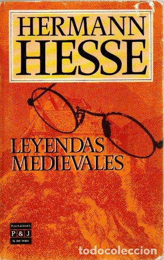 Libros: Leyendas medievales - Hesse, Hermann - Foto 1