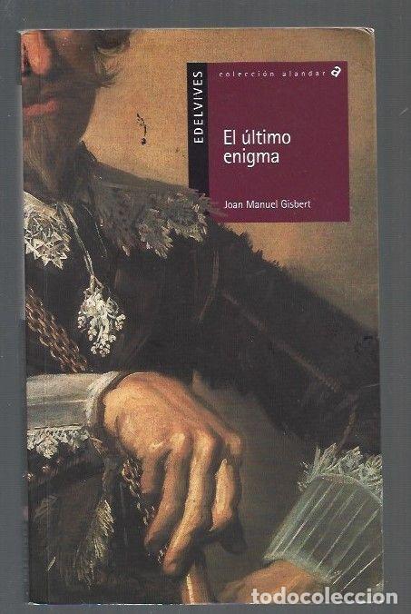 Libros: ULTIMO ENIGMA - EL - GISBERT, JOAN MANUEL - Foto 1