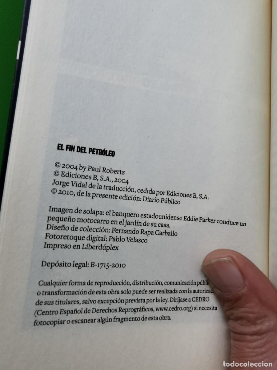 Libros: EL FIN DEL PETROLEO - PAUL ROBERTS - Foto 3