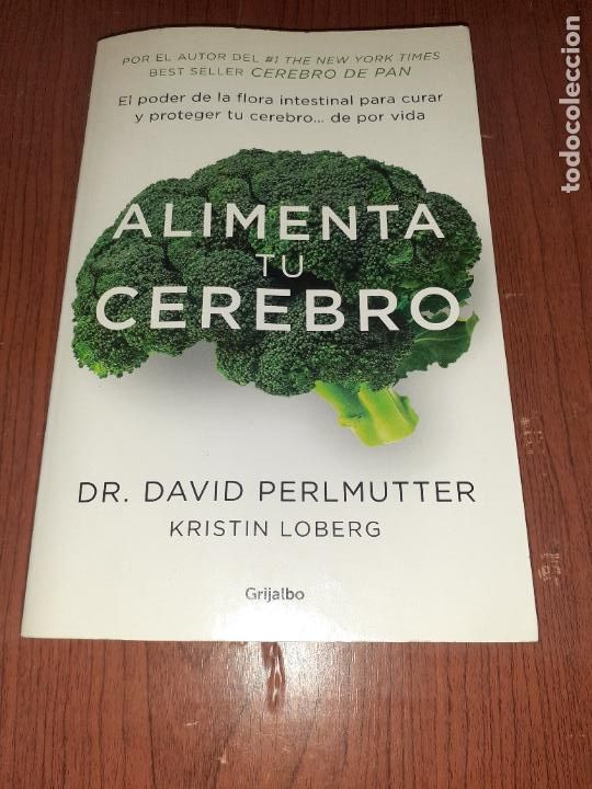 Libros: ALIMENTA TU CEREBRO � NUTRICION - DR. DAVID PERLMUTTER - Foto 1