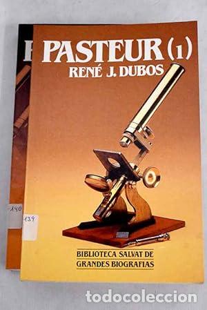 Libros: Pasteur (1). - Dubos, Ren&eacute; Jules - Foto 1