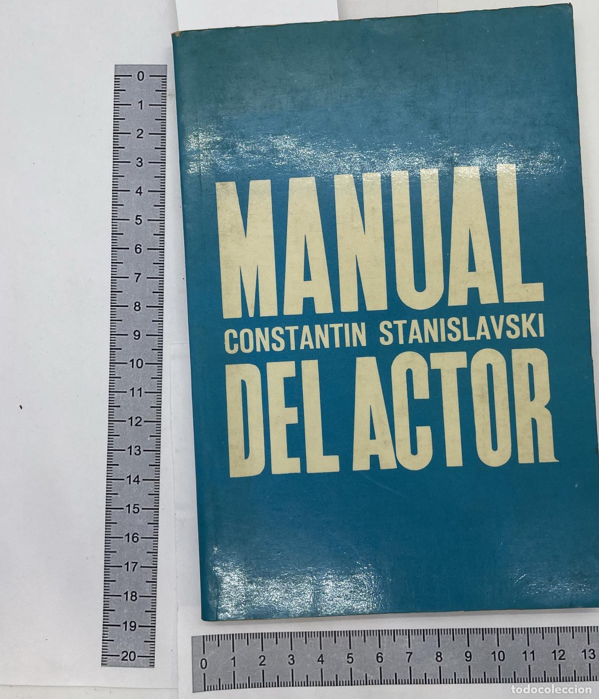 Libros: Constantin Stanislavski. Manual Del Actor ZLO000074 - Constantin Stanislavski - Foto 1