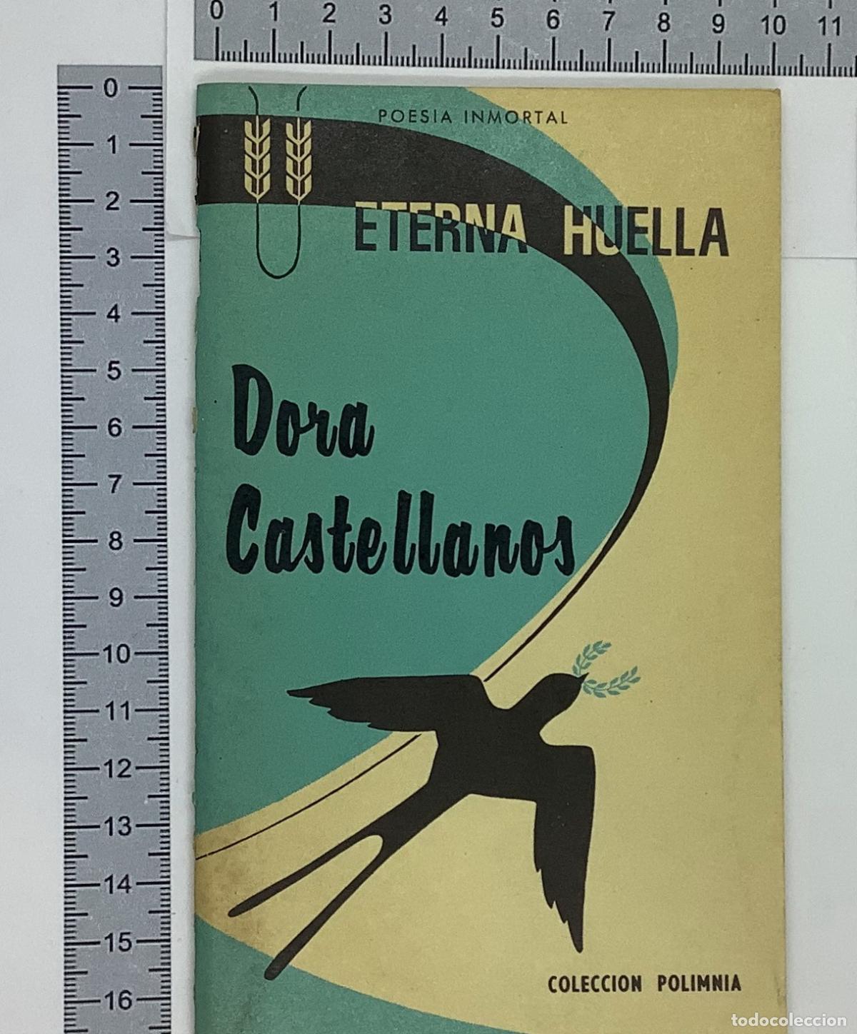 Libri di seconda mano: Dora Castellanos. Eterna Huella, Medellin, 1968. ZLO000089 - Dora Castellanos