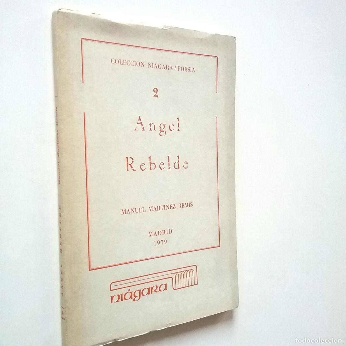 Libros: Manuel Mart&iacute;nez Remis - &Aacute;ngel rebelde - Foto 1