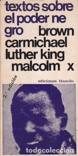 Libros: Textos sobre el poder negro - KING, Luther / MALCOLM X / BROWN / CARMICHAEL - Foto 1