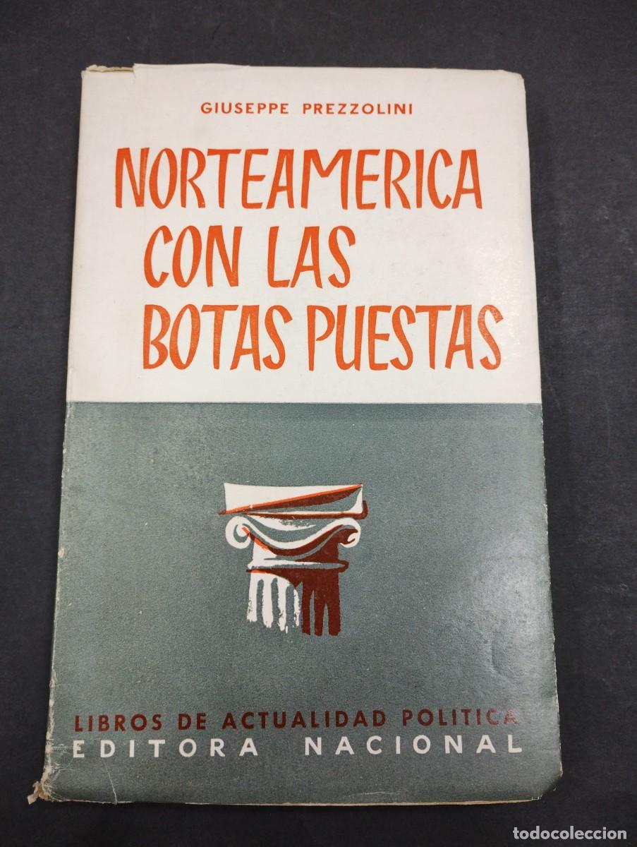 Libros: Norteamerica con las botas puestas - Prezzolini, Giuseppe - Foto 1
