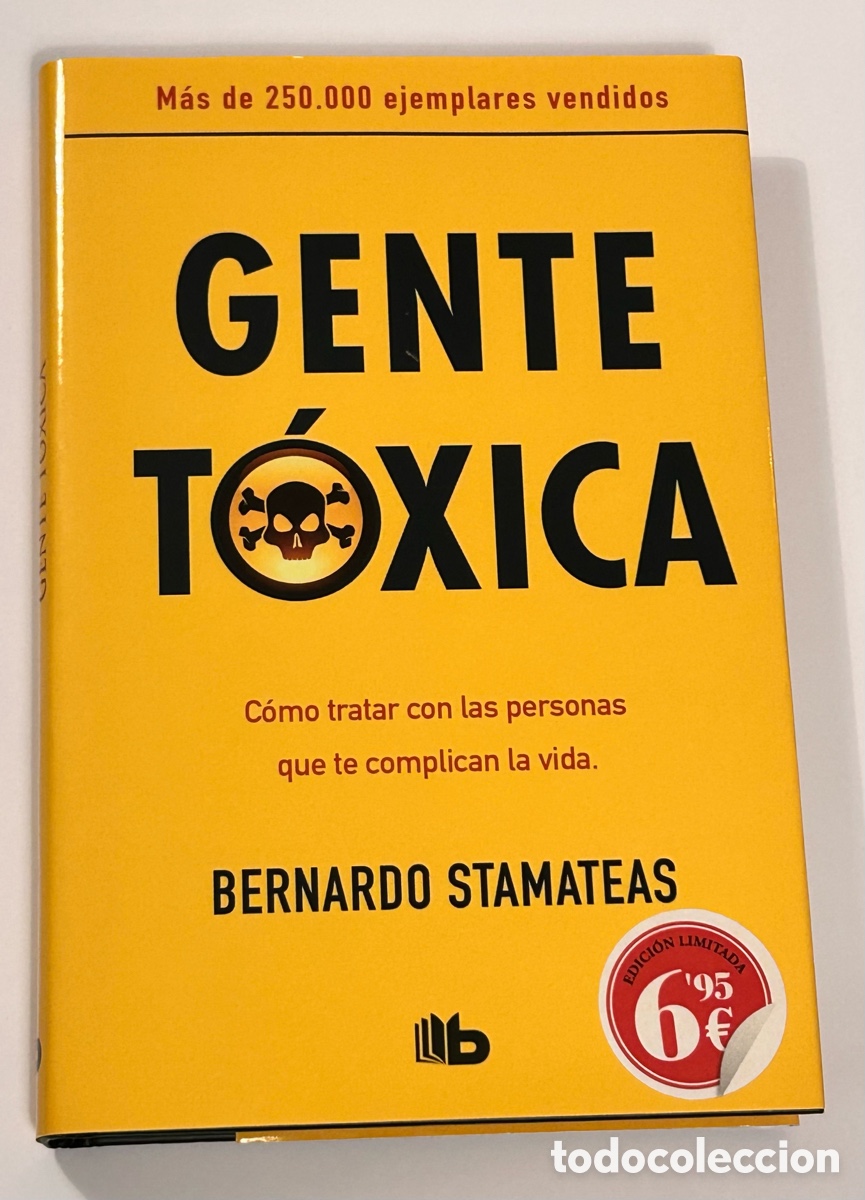 Libros: GENTE T&Oacute;XICA. BERNARDO STAMATEAS - Foto 1