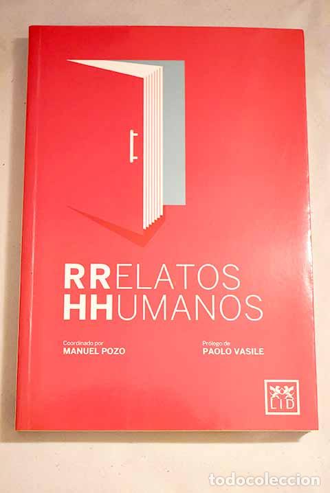Libros: Rrelatos hhumanos: : LID. - Foto 1