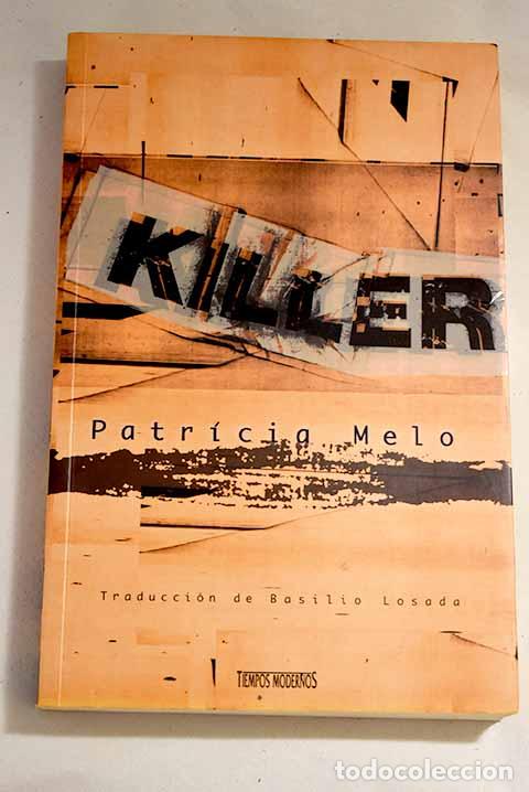Libros: El matador.- Melo, Patricia - Foto 1