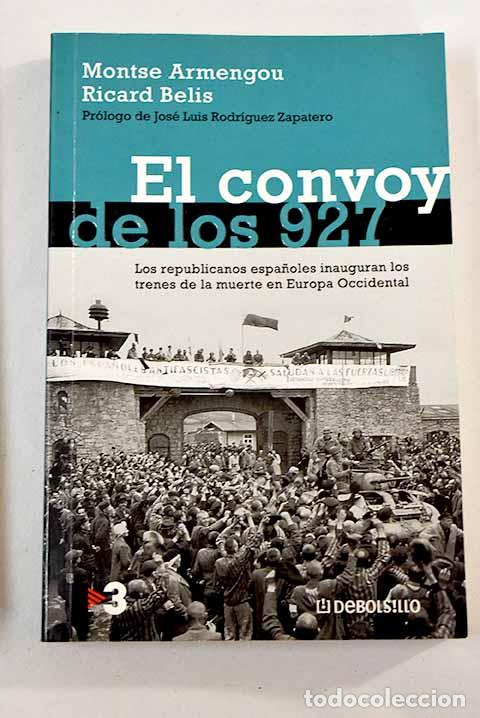 Libros: El convoy de los 927.- Armengou, Montse - Foto 1
