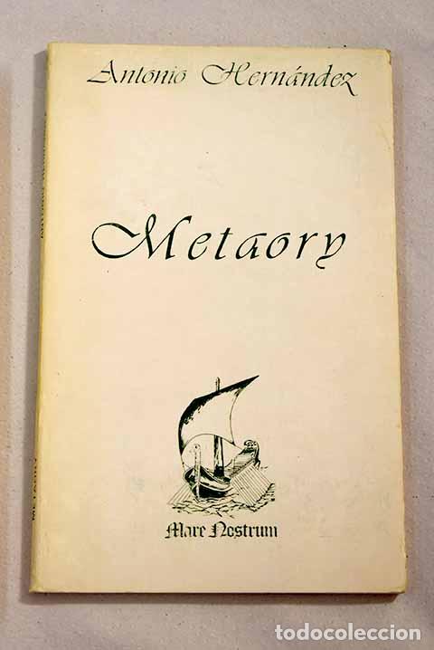 Libros: Metaori: Hern&aacute;ndez, Antonio.- Hern&aacute;ndez, Antonio - Foto 1
