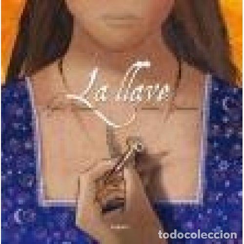 books: LA LLAVE - Delaunois, Ang&egrave;le