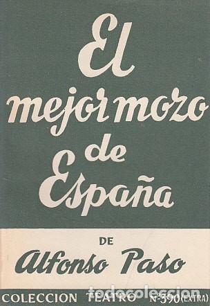 Libros: EL MEJOR MOZO DE ESPA&Ntilde;A - PASO, ALFONSO - Foto 1
