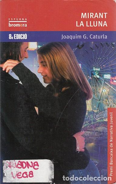 Libros: MIRANT LA LLUNA - CATURLA, JOAQUIM G. - Foto 1