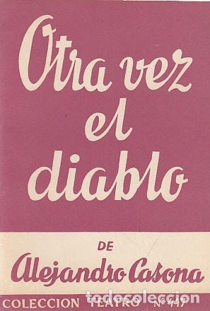 Libros: OTRA VEZ EL DIABLO - CASONA, ALEJANDRO - Foto 1
