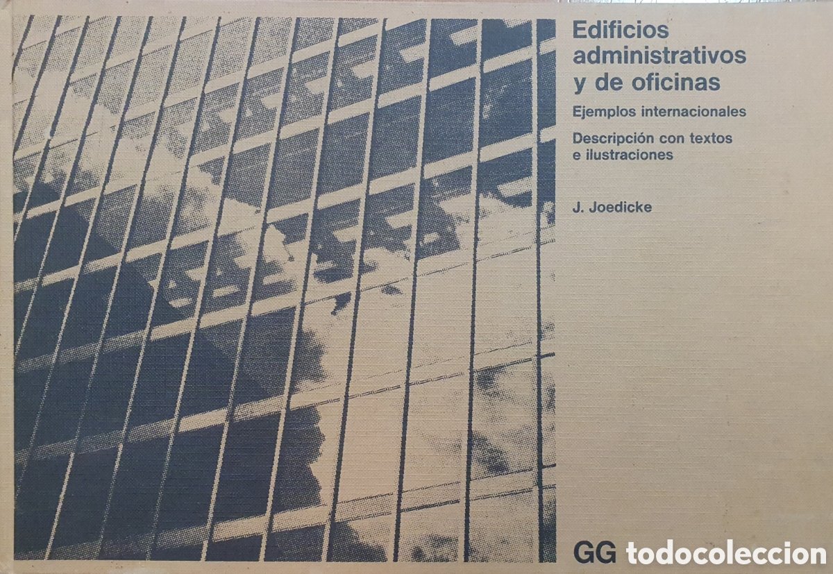 Libros: Edificios administrativos y de oficinas � Gustavo Gili - J. Joedicke - Foto 1