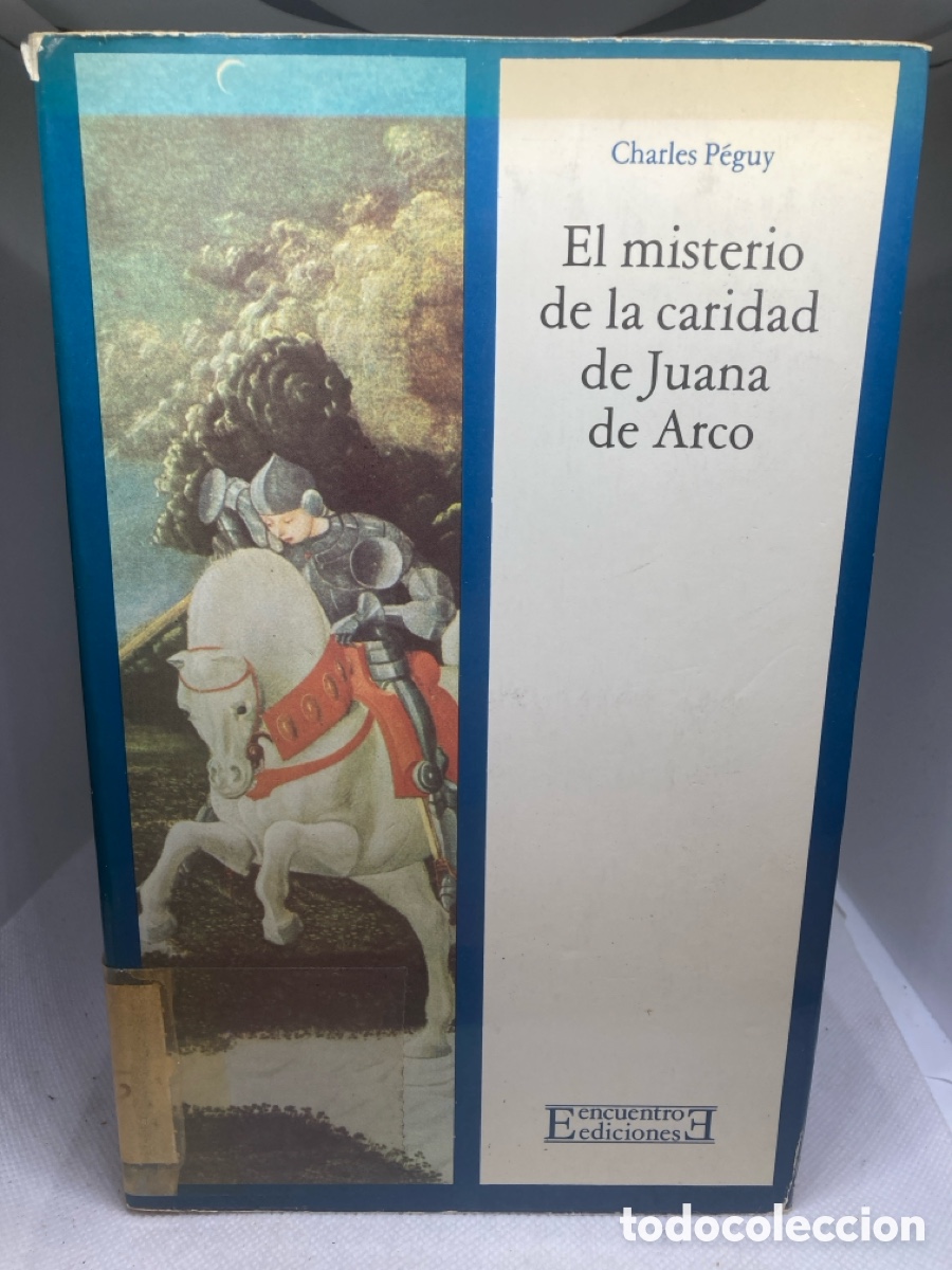 Libros: EL MISTERIO DE LA CARIDAD DE JUANA DE ARCO - Foto 1