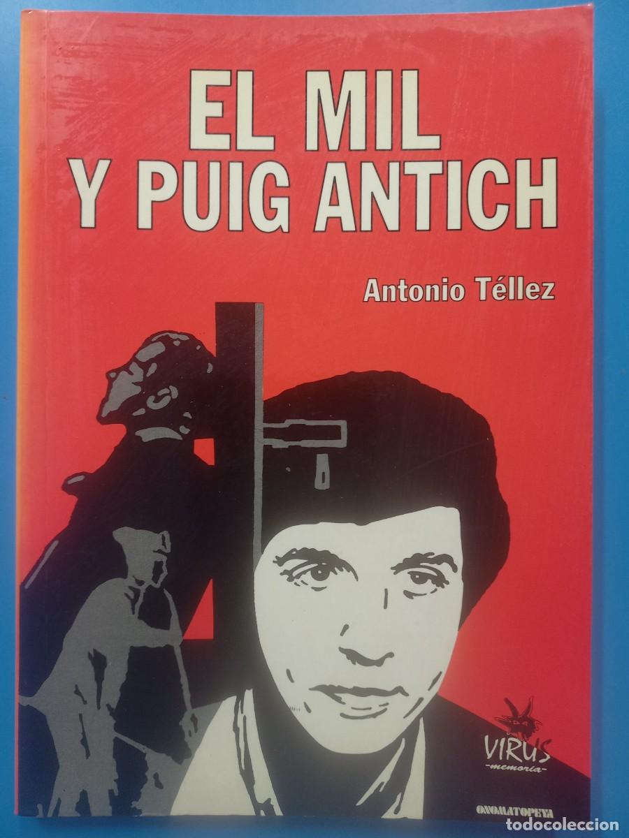 Libros: EL MIL I PUIG ANTICH / ANTONI TELLEZ - Foto 1