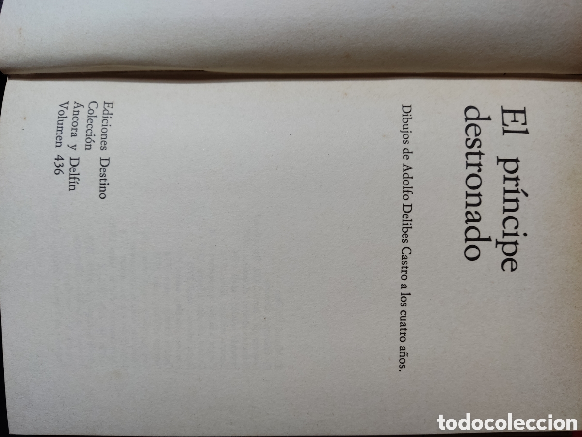 Libros: El pr&iacute;ncipe destronado ( Miguel Delibes) - Foto 2