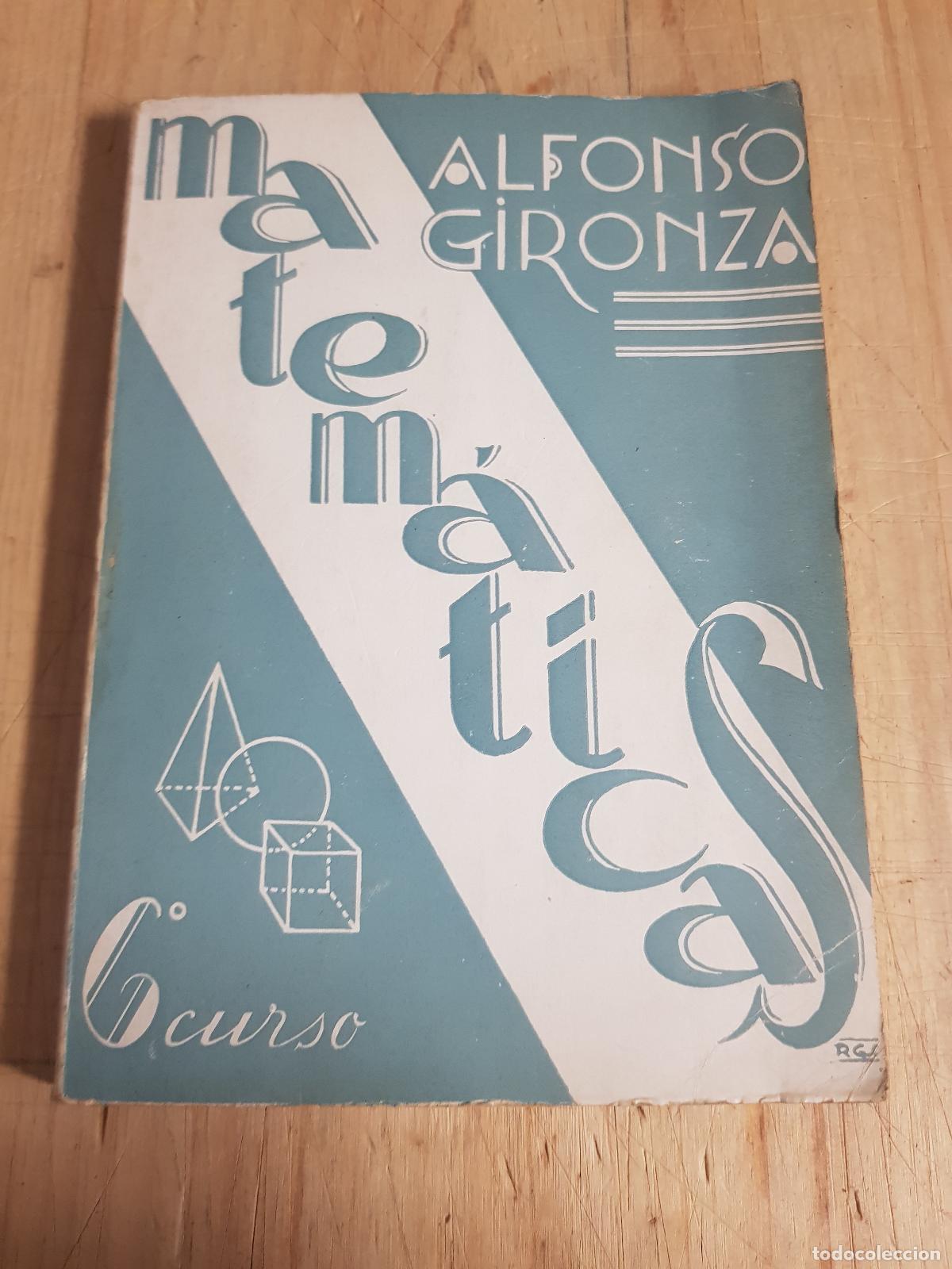 Libros: Matam&aacute;ticas 6&ordm; curso - Alfonso Gironza - Foto 1