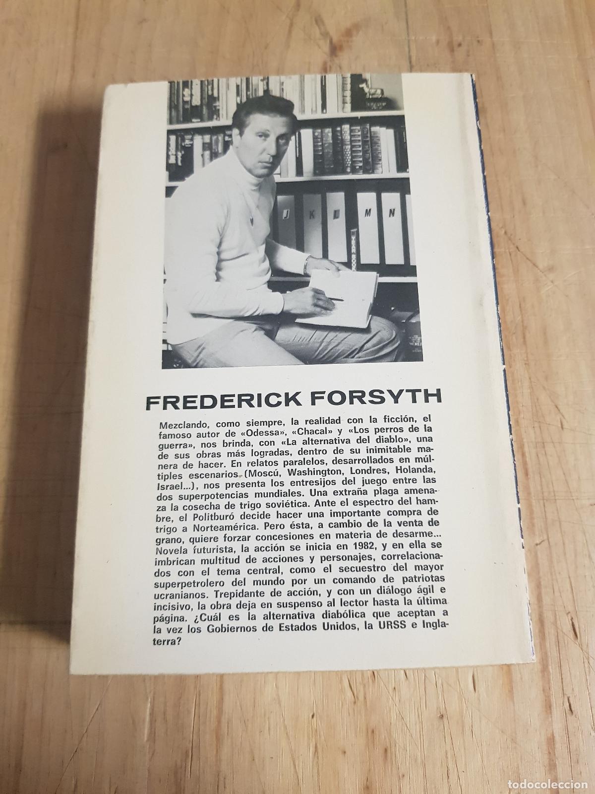 Libros: La alternativa del diablo - Frederick Forsyth - Foto 2