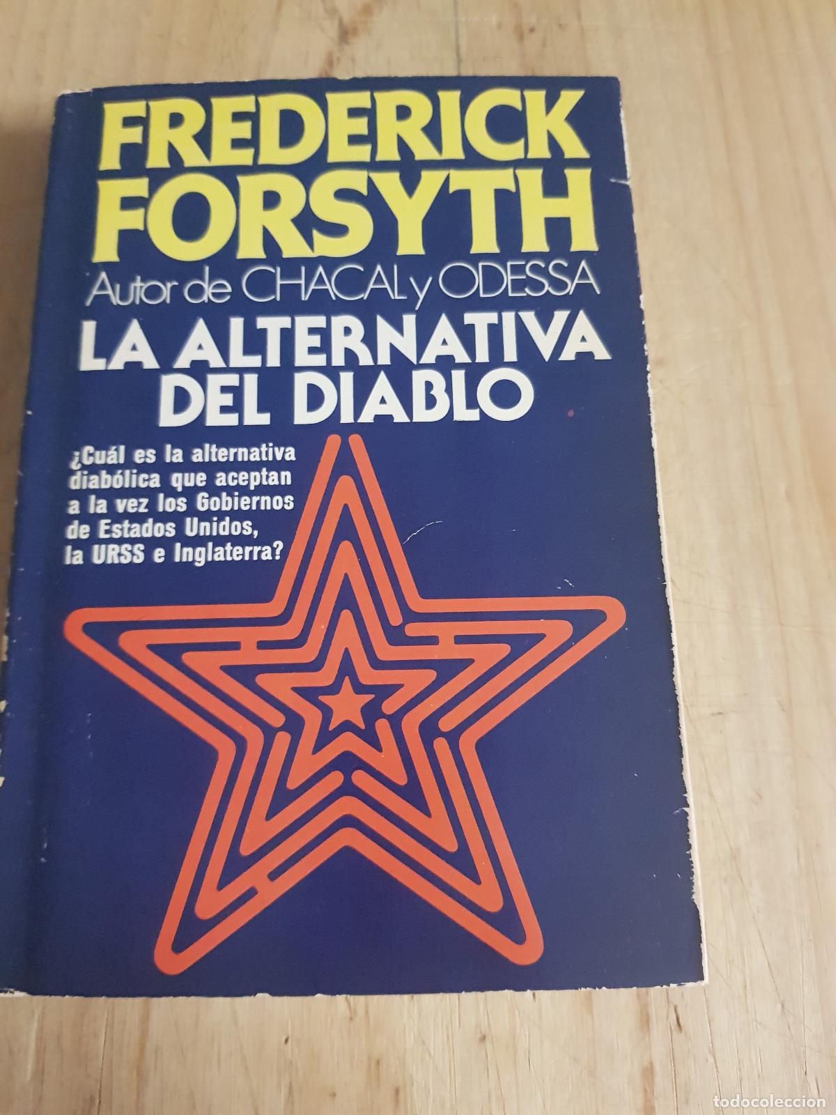 Libros: La alternativa del diablo - Frederick Forsyth - Foto 1