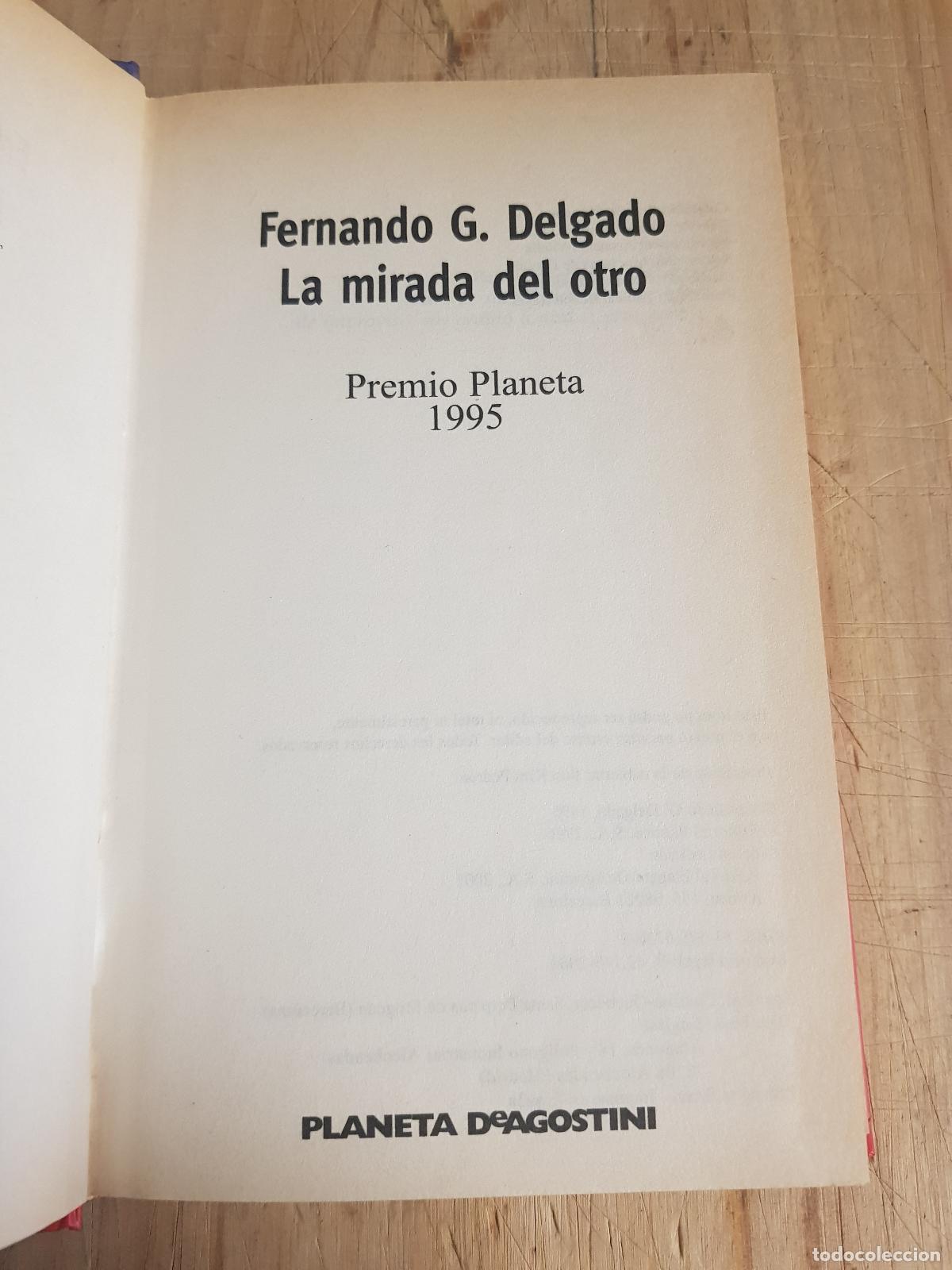 Libros: La mirada del otro - Fernando G. Delgado - Foto 3
