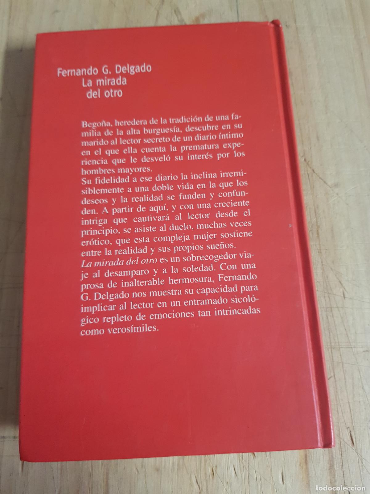 Libros: La mirada del otro - Fernando G. Delgado - Foto 5