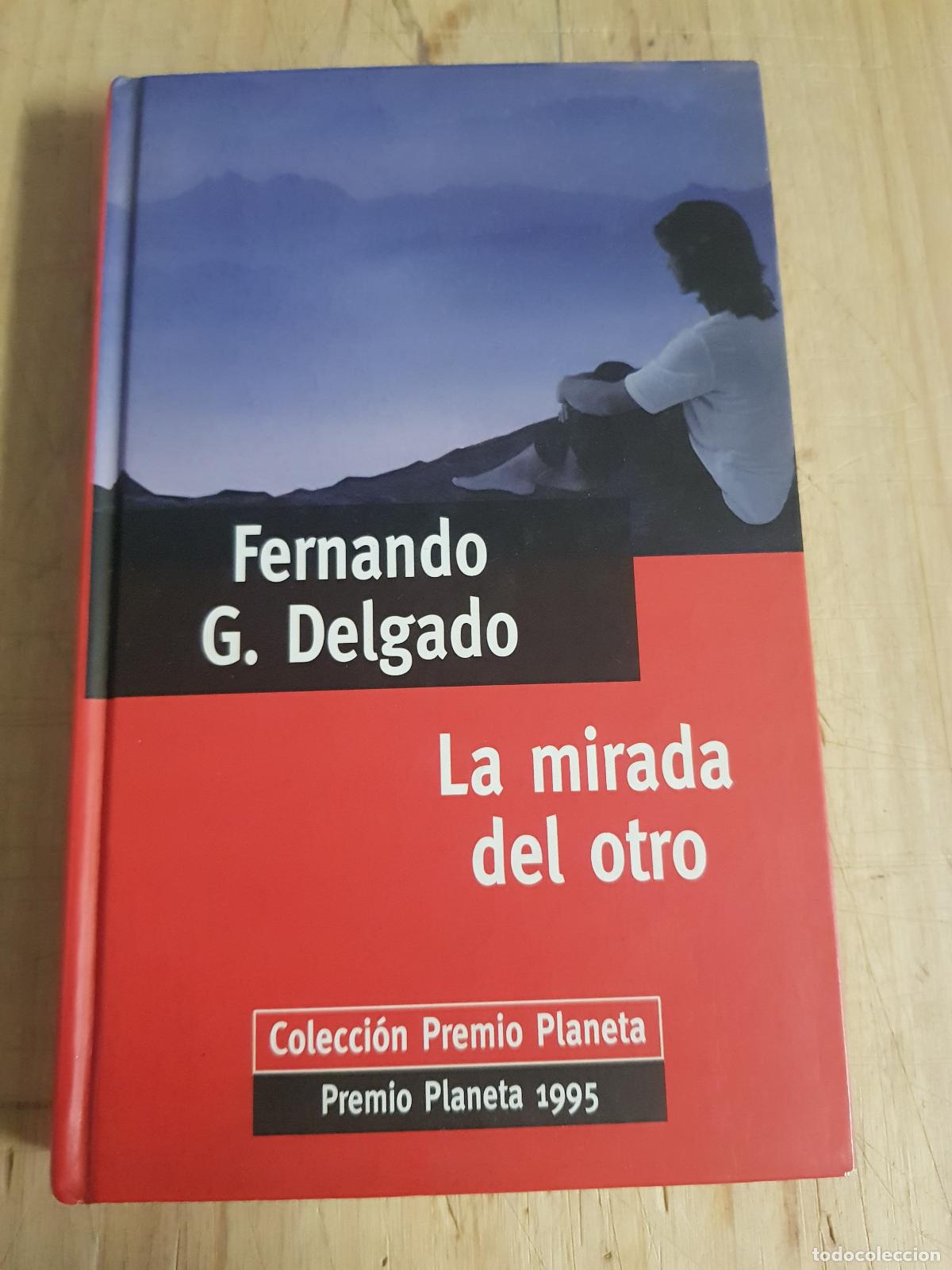 Libros: La mirada del otro - Fernando G. Delgado - Foto 1