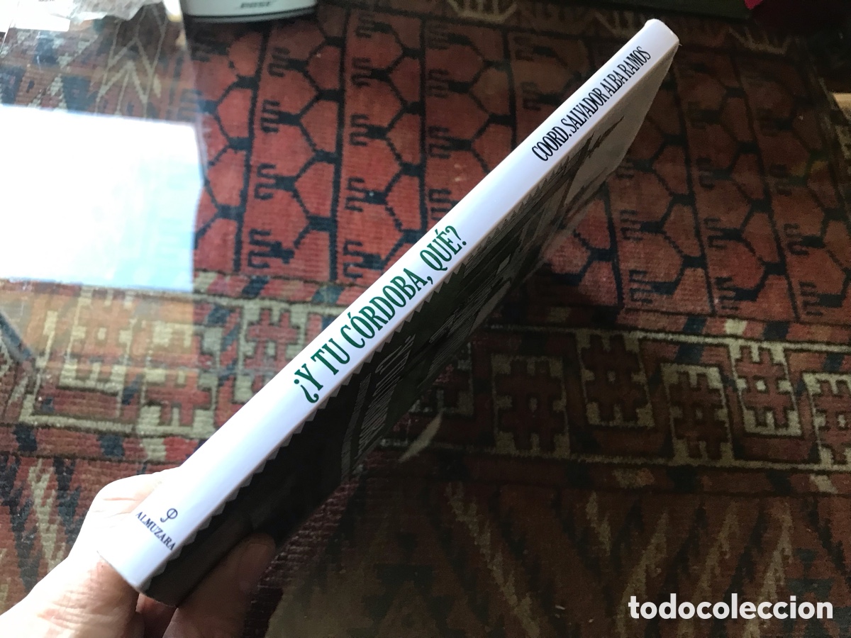 Libros: &iquest;Y tu C&oacute;rdoba qu&eacute;?. Almuzara. Como nuevo - Foto 3