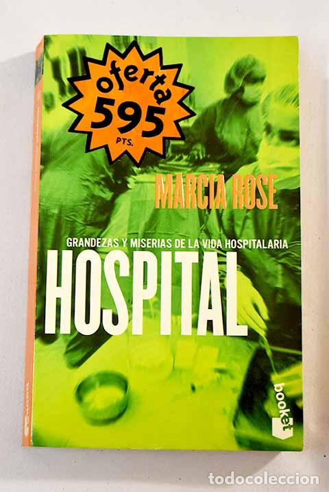 Libros: Hospital: Rose, Marcia.- Rose, Marcia - Foto 1