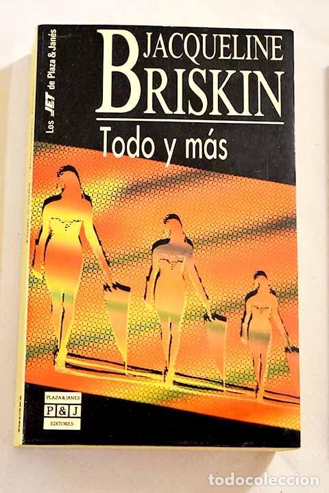 Libros: Todo y m&aacute;s: Briskin, Jacqueline.- Briskin, Jacqueline - Foto 1