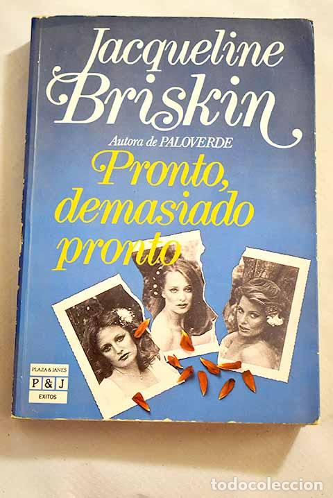 Libros: Pronto, demasiado pronto.- Briskin, Jacqueline - Foto 1