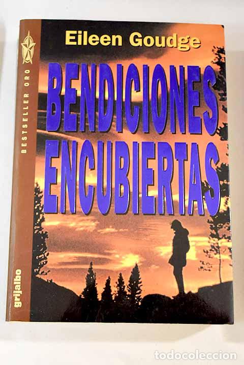 Libros: Bendiciones encubiertas.- Goudge, Eileen - Foto 1