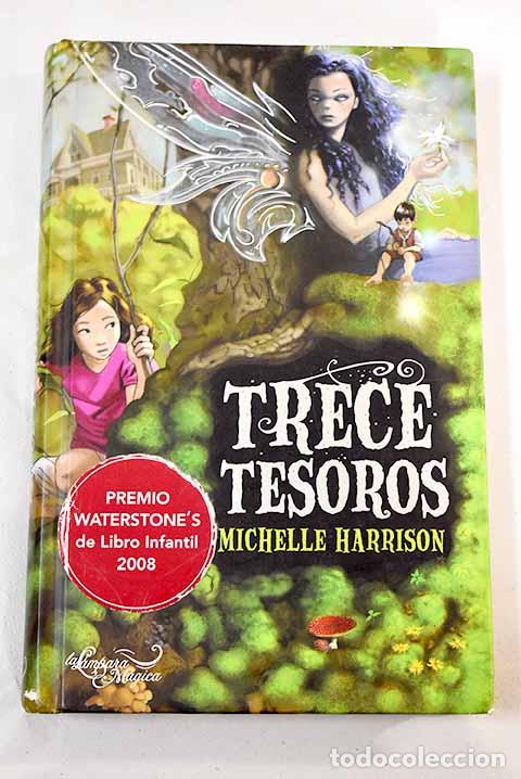 Libros: Trece tesoros: Harrison, Michelle.- Harrison, Michelle - Foto 1