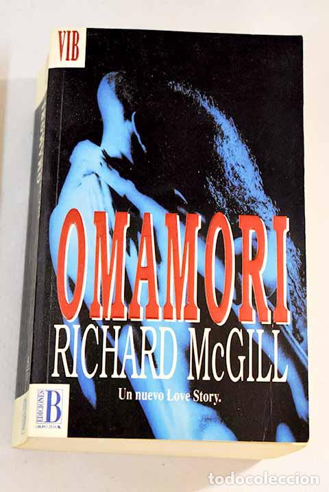 Libros: Omamori: McGill, Richard.- McGill, Richard - Foto 1