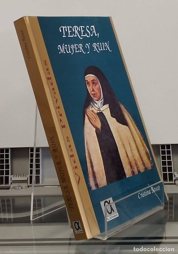 Libros: Teresa, mujer y ruin - Cristina Bosco - Foto 1