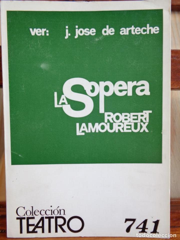 Libros: LA SOPERA - ROBERT LAMOUREUX - Foto 1