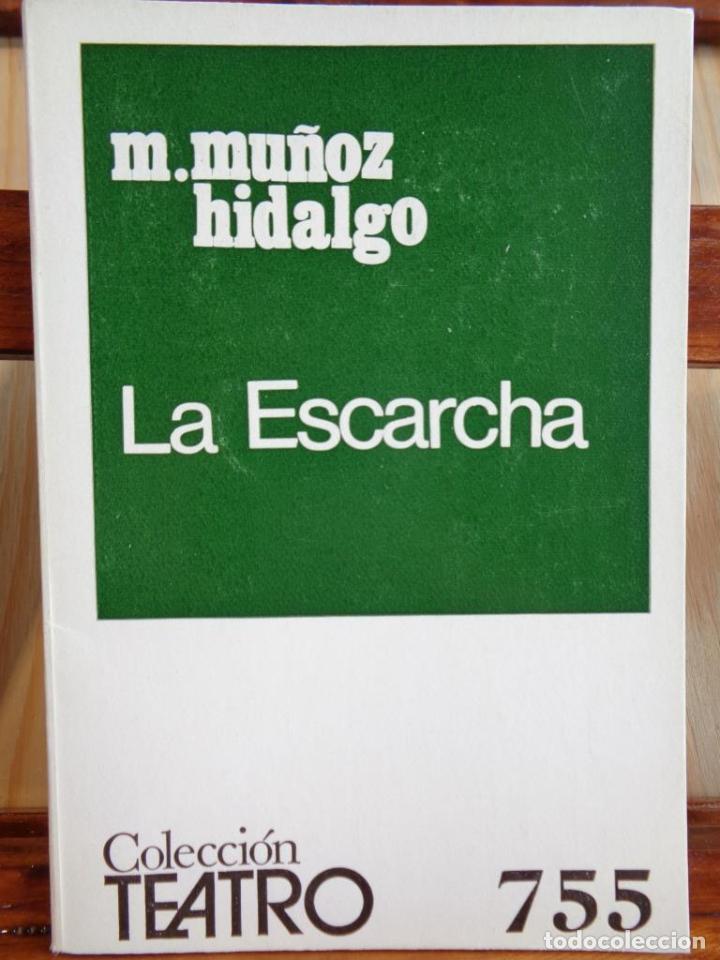 Libros: LA ESCARCHA - MANUEL MU&Ntilde;OZ HIDALGO - Foto 1