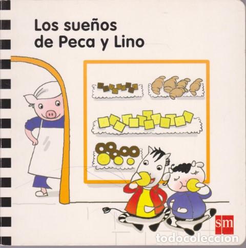 Libros: LOS SUE&Ntilde;OS DE PECA Y LINO - CARMEN GIL - Foto 1